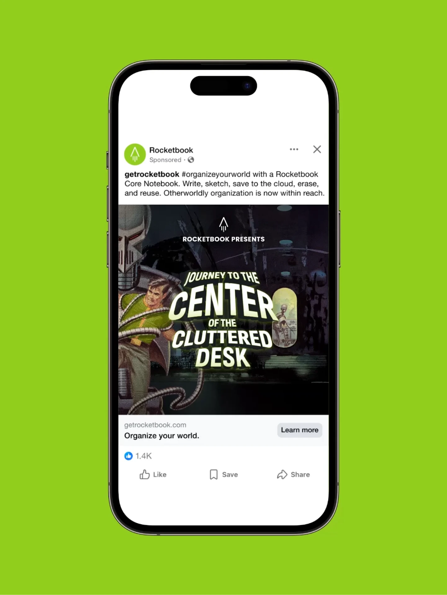 Rocketbook ad: Journey to the Center of the Cluttered Desk. Organize your world.