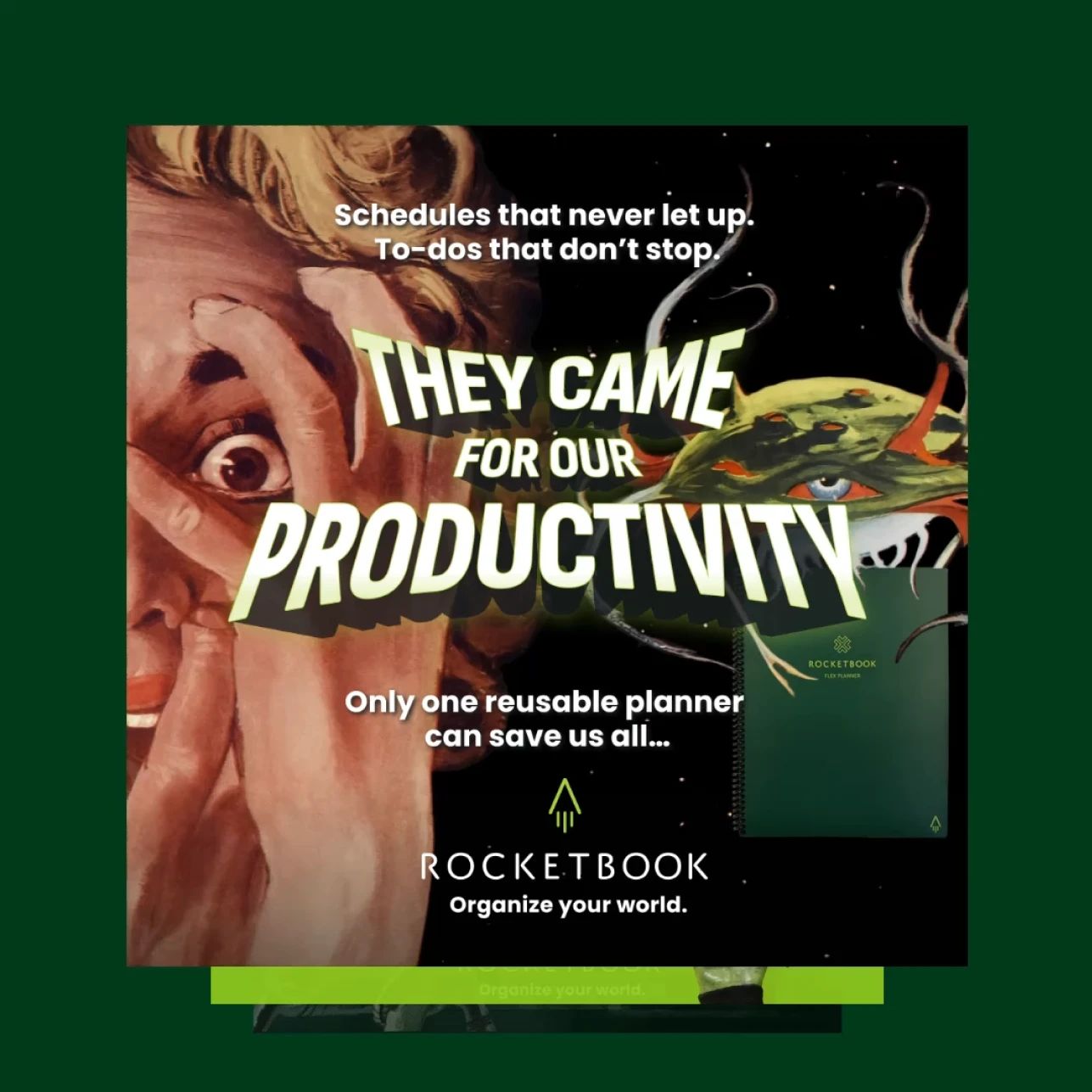 Rocketbook ad: "They Came for Our Productivity." Reusable planner to organize your world.
